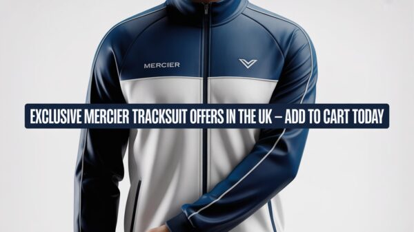 Exclusive Mercier Tracksuit Offers in the UK – Add to Cart Today