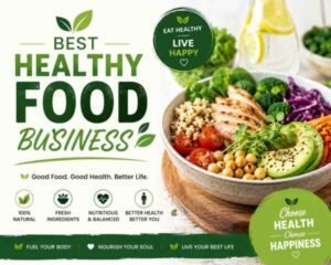 Best Healthy Food Business Ideas